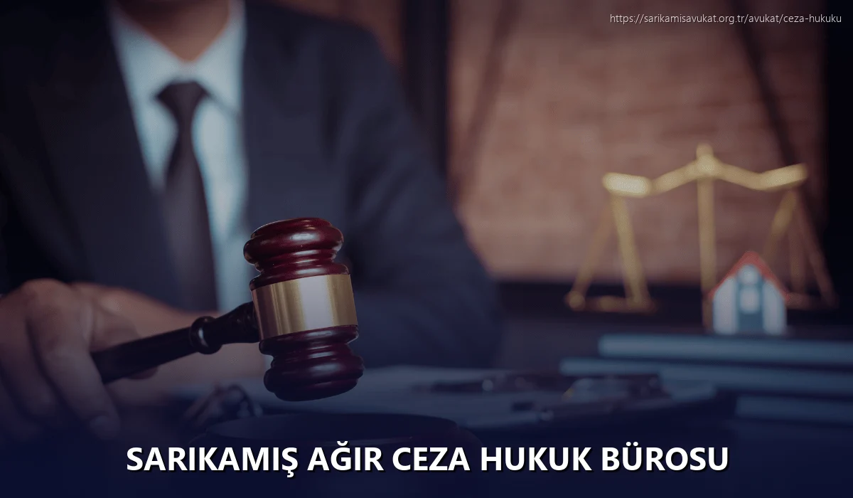 Sarikamiş Ağır Ceza Hukuk Bürosu