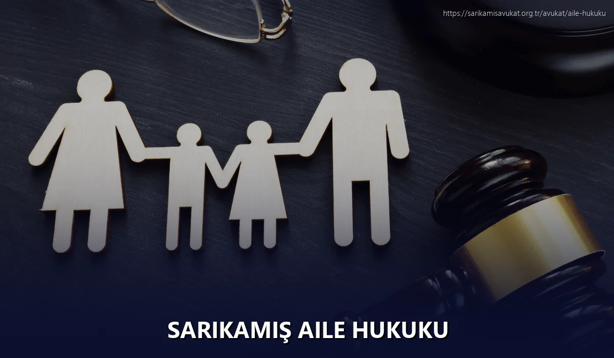 Sarikamiş Aile Hukuku