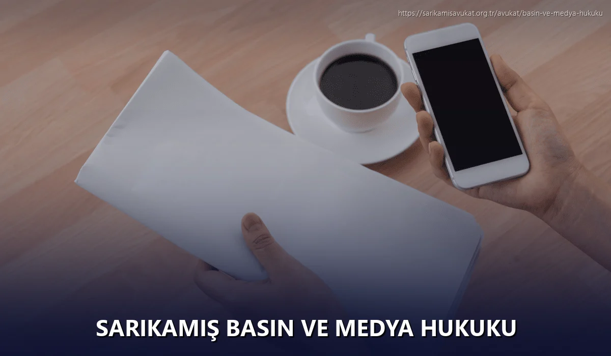 Sarikamiş Basın ve Medya Hukuku