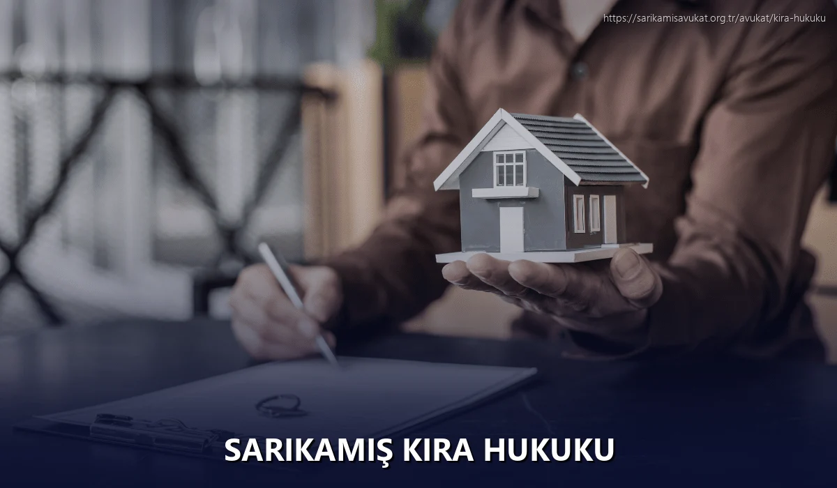 Sarikamiş Kira Hukuku