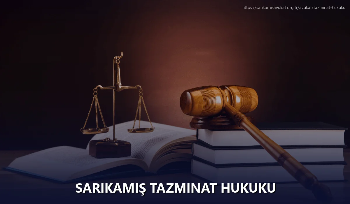 Sarikamiş Tazminat Hukuku